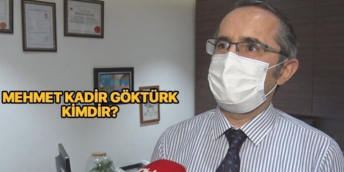 Dr Mehmet Kadir Göktürk kimdir? – Öldü mü? – Neden öldü?