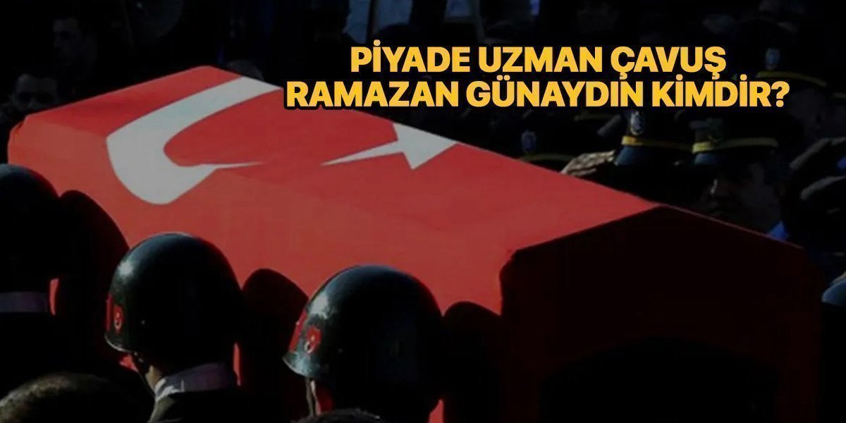 Ramazan Günaydın kimdir? Nereli? – Piyade Uzman Çavuş Ramazan Günaydın şehit mi oldu?