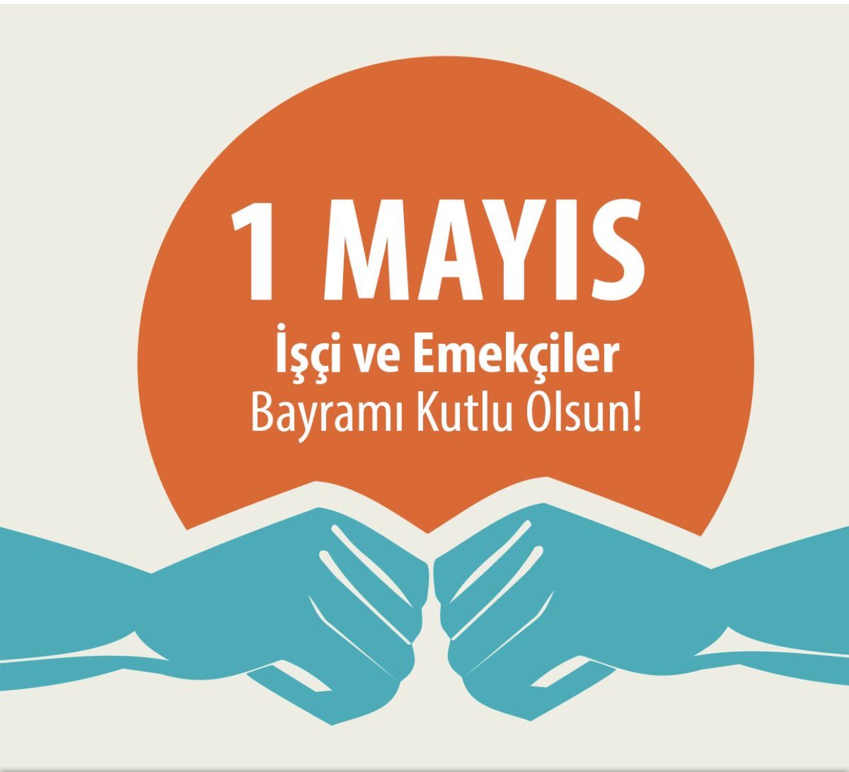 1 Mayıs İşçi Bayramı kutlama görselleri