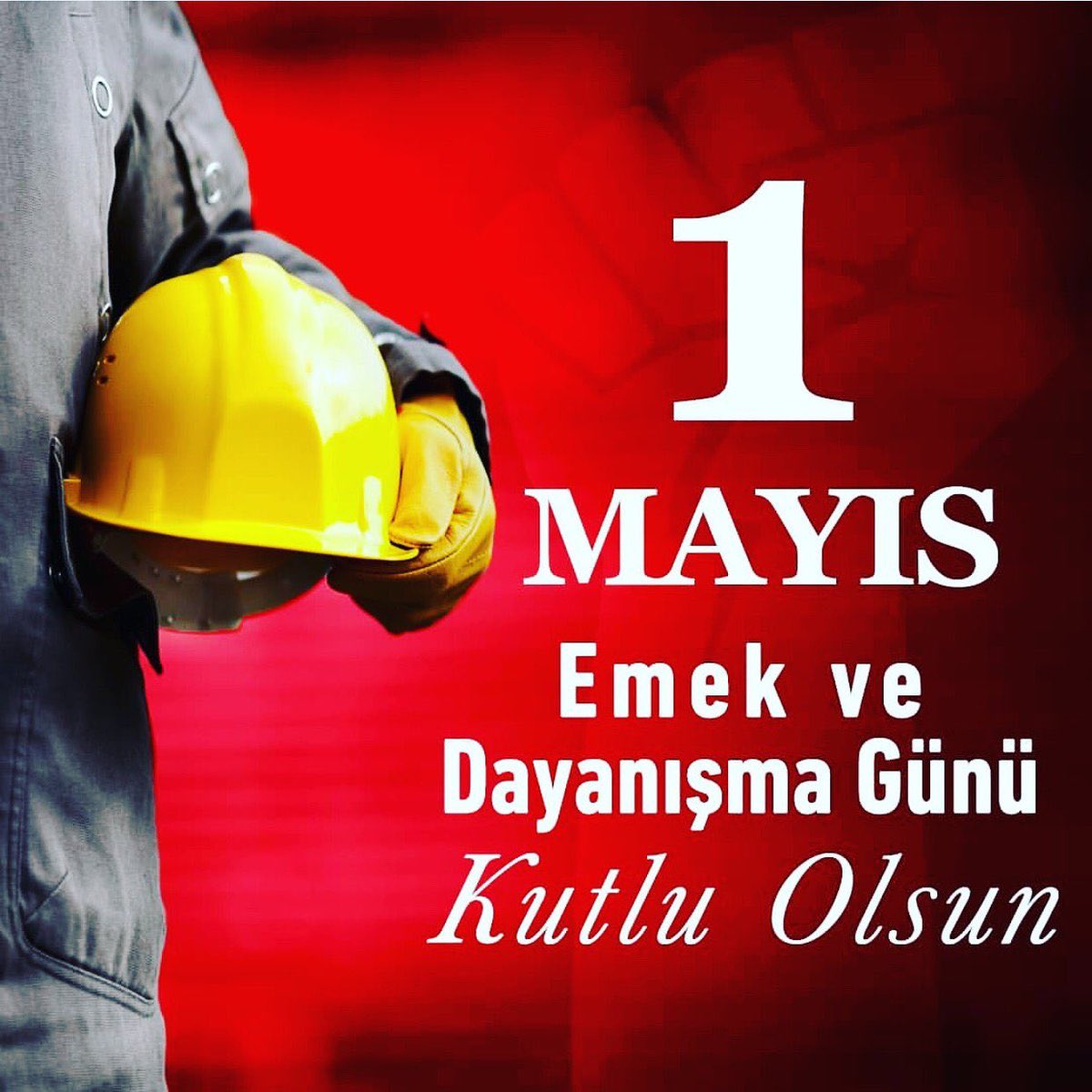 1 Mayıs İşçi Bayramı kutlama görselleri