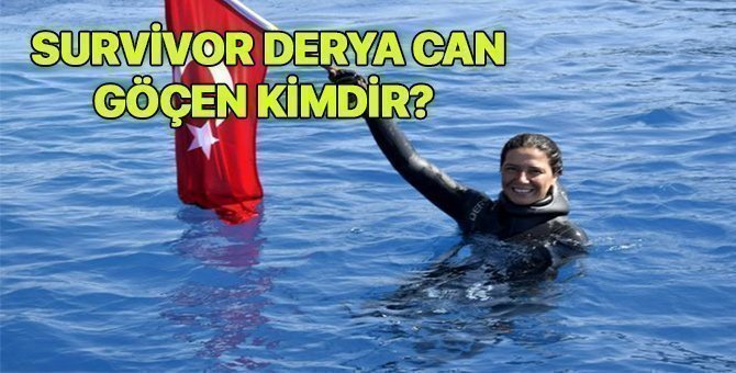 Survivor Derya Can Göçen kimdir, yaşında?