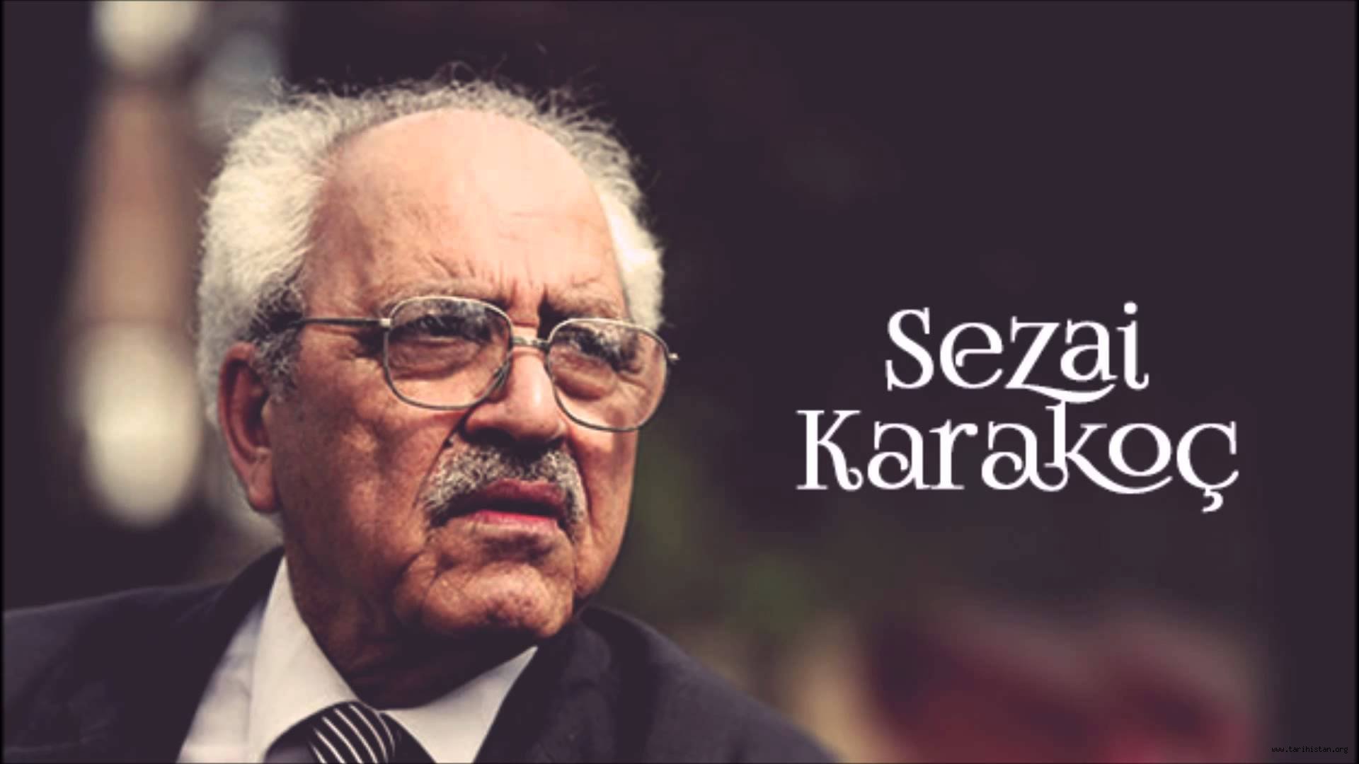 Sezai Karakoç kimdir? Nereli ? Kaç yaşında?