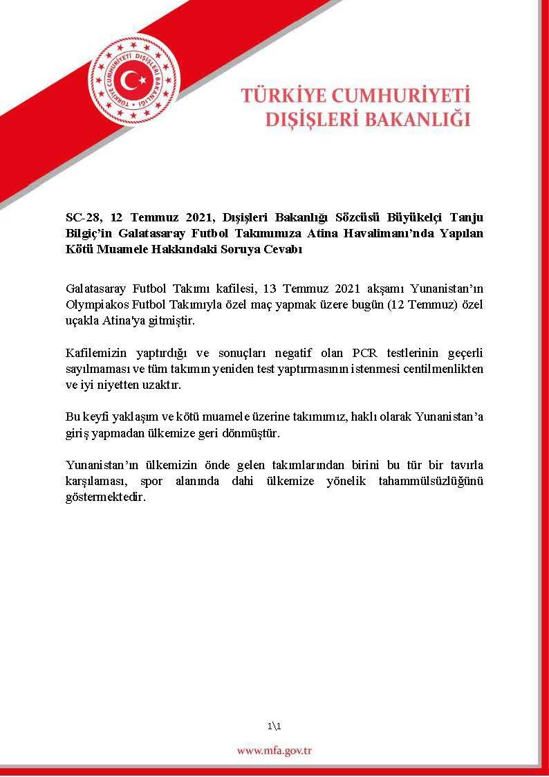 Dışişleri Bakanlığından Galatasaray'a Yapılan Kötü Muamele Hakkında Açıklama